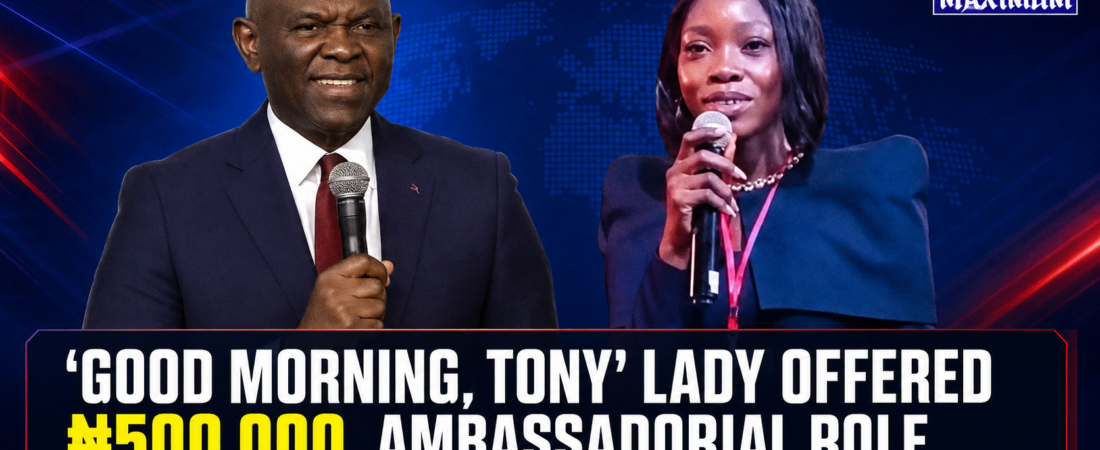 ‘Good Morning, Tony’ Lady Offered ₦500,000, Ambassadorial Role After Viral UBA Encounter