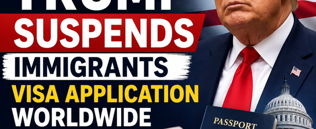 TRump suspends immigrants visa application worldwide
