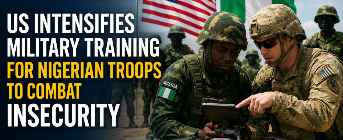 US Intensifies military training for Nigerian troops to combat insecurity