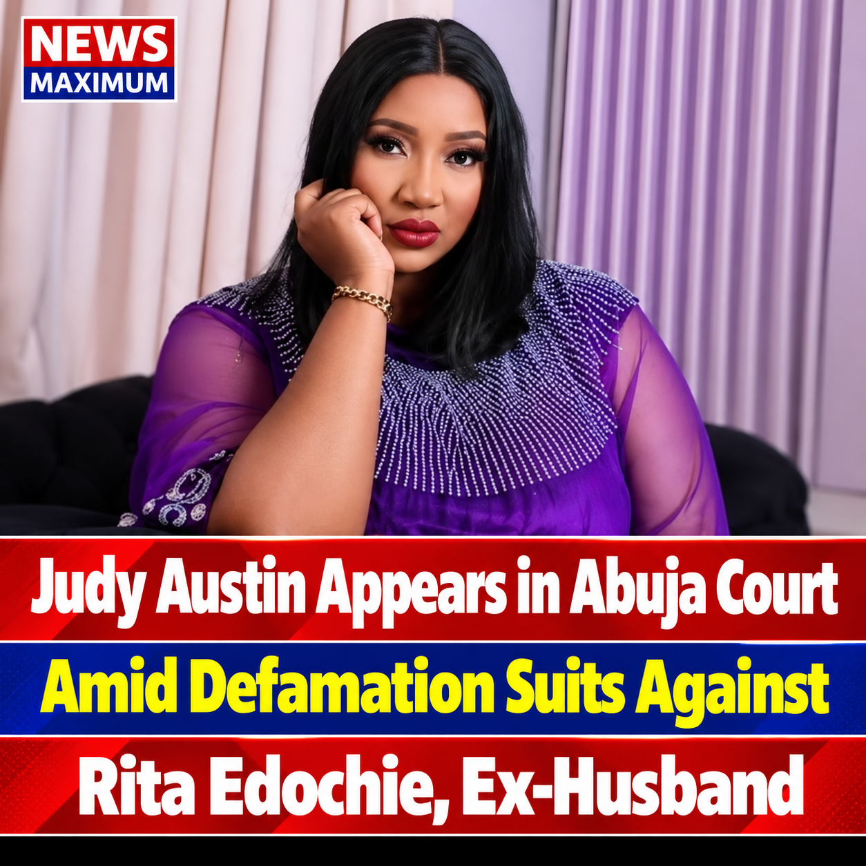 Judy Austin Appears in Abuja Court Amid Defamation Suits Against Rita Edochie, Ex-Husband