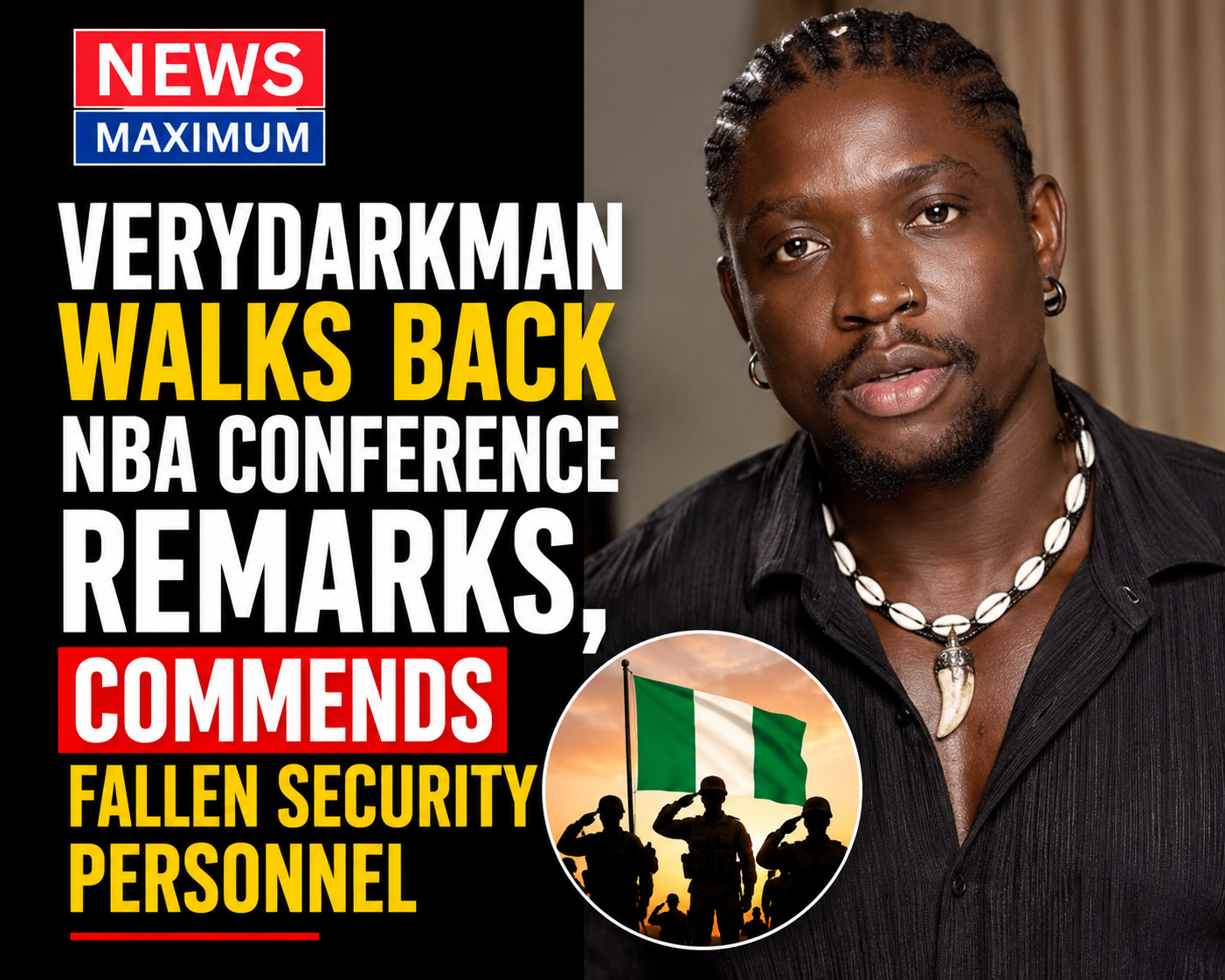 VERYDARKMAN WALKS BACK NBA CONFERENCE REMARKS, COMMENDS FALLEN SECURITY PERSONNEL