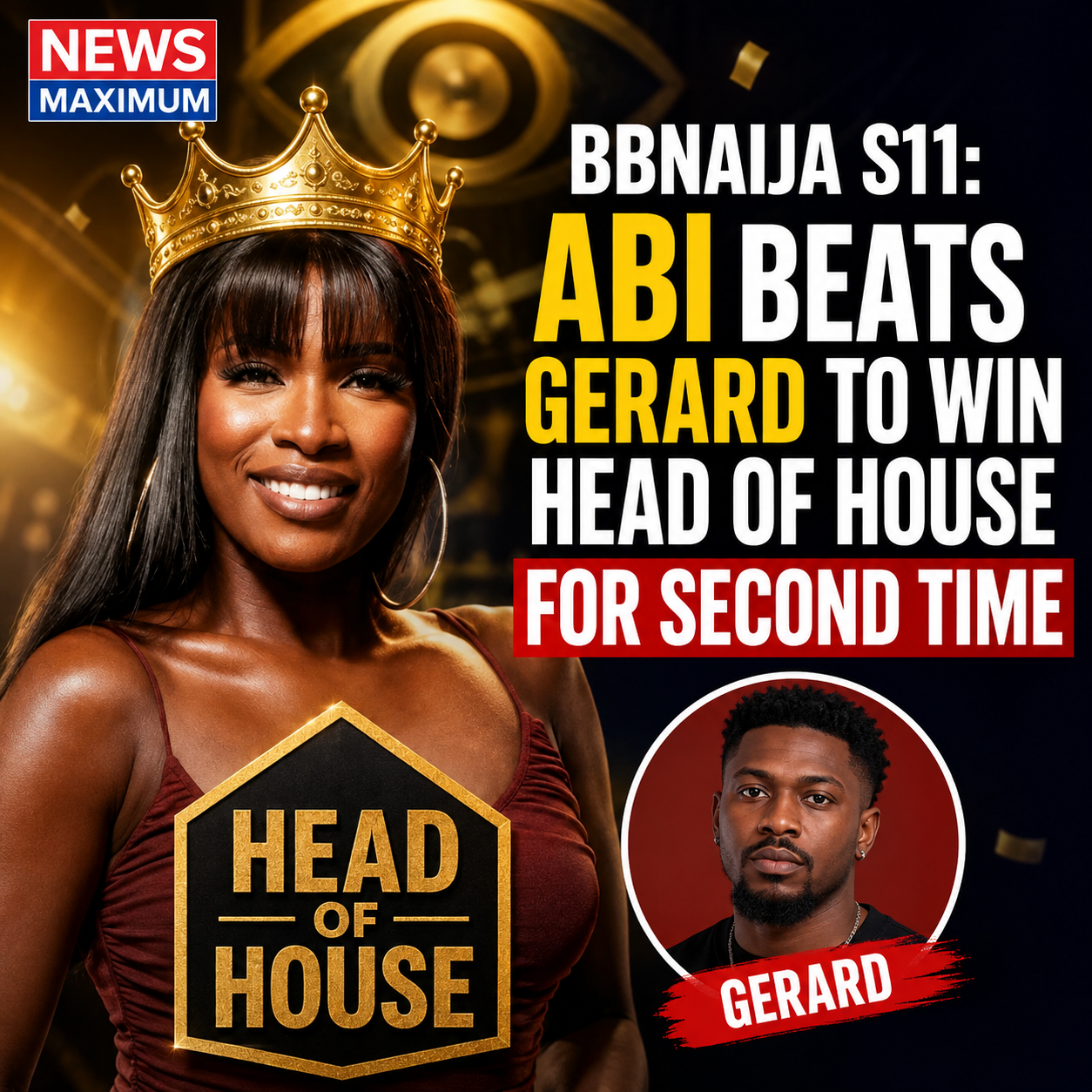 BBNAIJA S11:ABI WINS GERARD TO WIN HEAD OF HOUSE FOR SECOND TIME