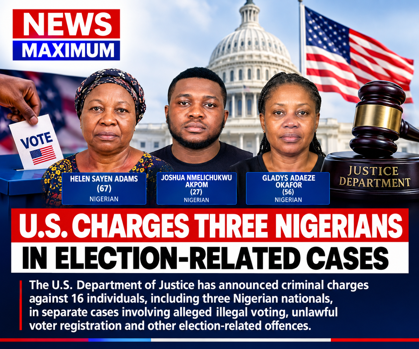 US charges three Nigerians in election -related cases