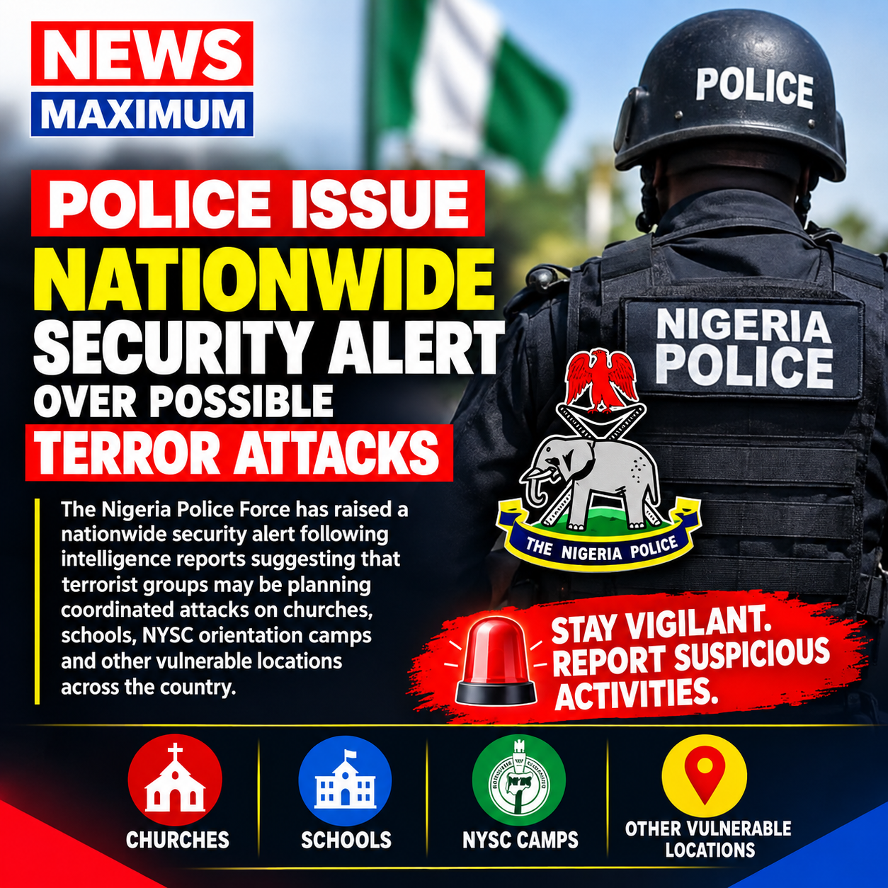 Police issues nationwide security alert over possible terror attack