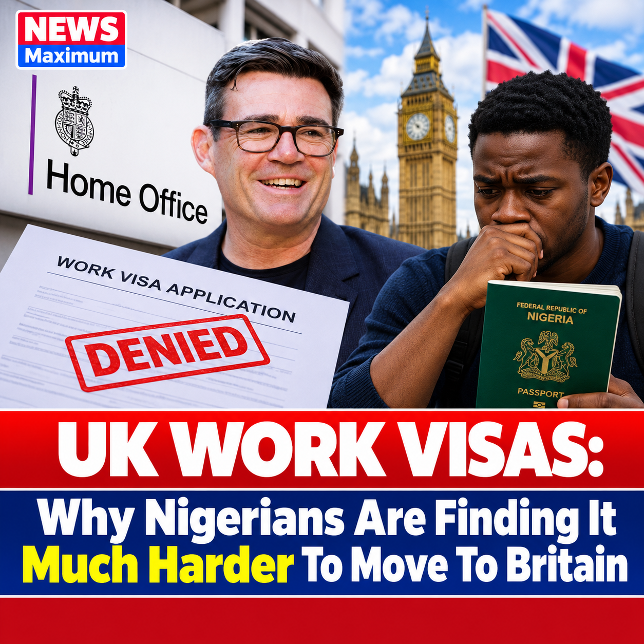 UK Work Visas: Why Nigerians Are Finding It Much Harder To Move To Britain