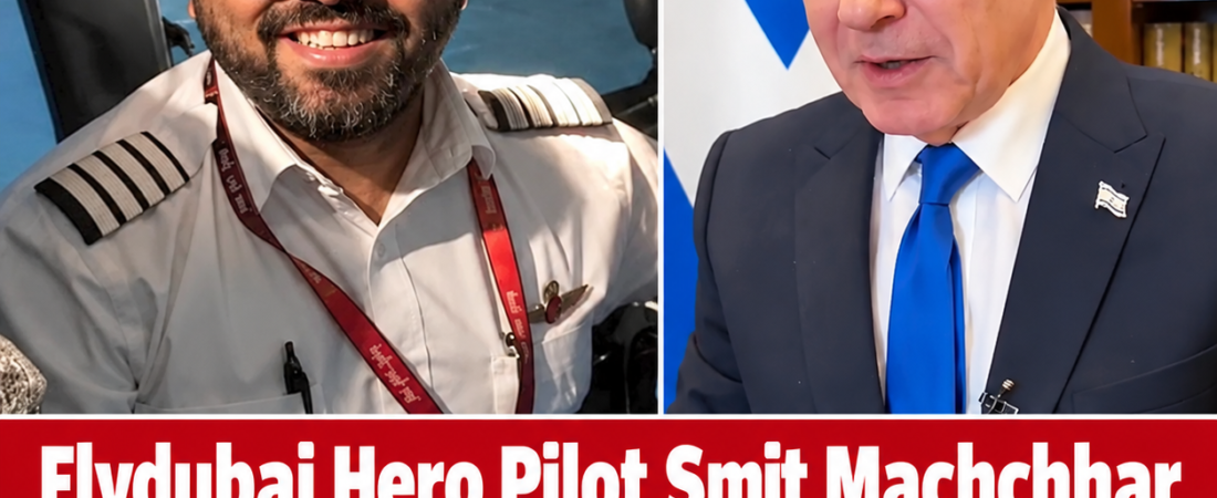 Flydubai Hero Pilot Smit Machchhar Tells Netanyahu How He Fought to Save Plane After Co-Pilot Attack