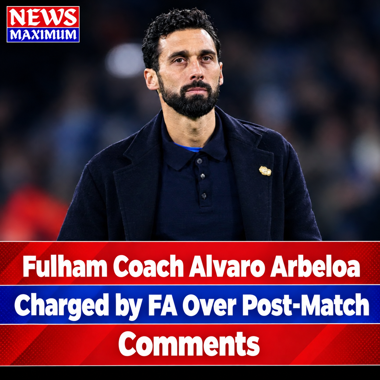 Fulham coach Alvaro Arbeloa charged by FA over post-match comments
